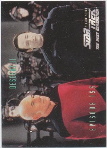 Star Trek: The Next Generation - The Episode Collection Season Seven (Base Set) card 648 Descent II, Episode 153-C