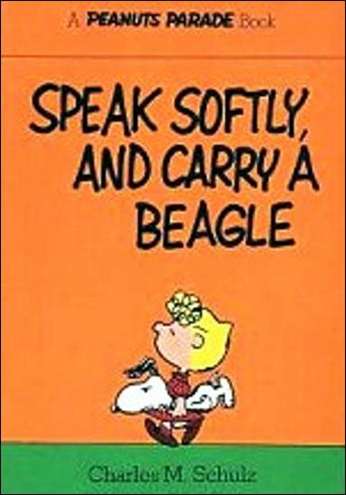 Peanuts Parade issue 11 Speak Softly ; And Carry A Beagle