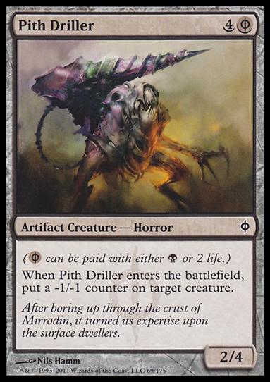Magic the Gathering: New Phyrexia card 69 Pith Driller
