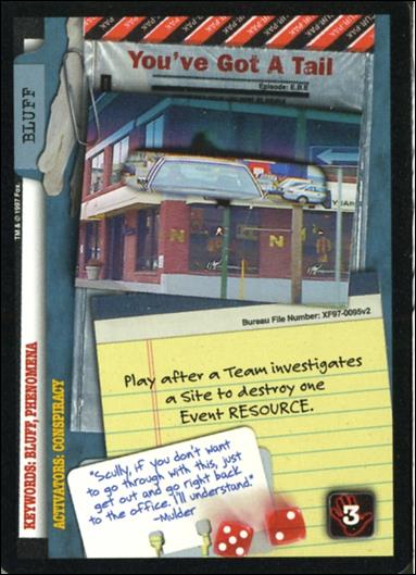 X-Files: The Truth Is Out There (Base Set) card XF97-0095v2 You've Got a Tail