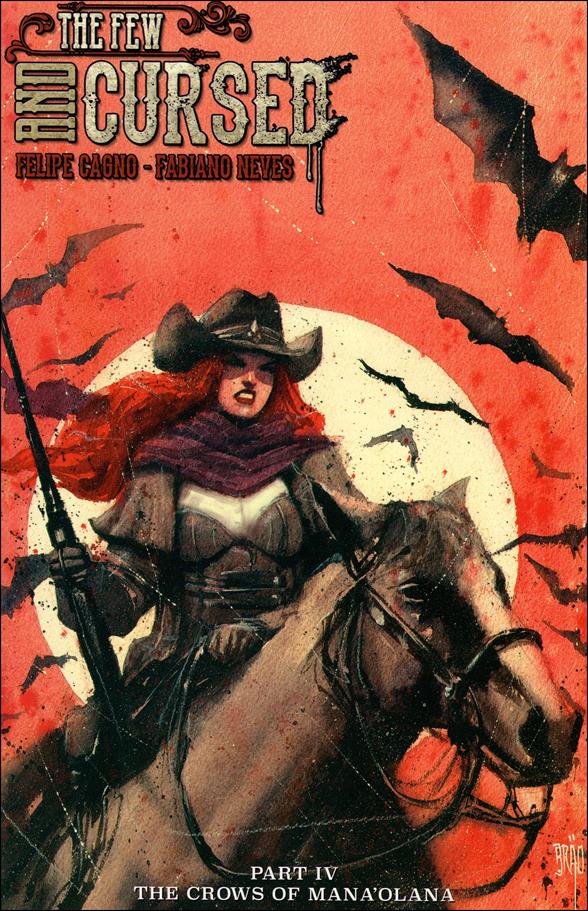 Few and Cursed issue 4-B Brao Cover