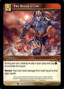 World of Warcraft: March of the Legion (Base Set) card 295 The Blood is Life