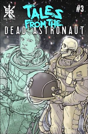 Tales from the Dead Astronaut Cover Image 2