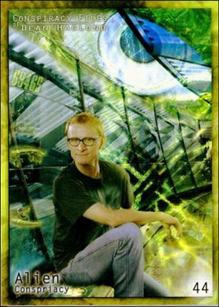 Conspiracy Files of Dean Haglund (Base Set) card 44 Alien Conspiracy