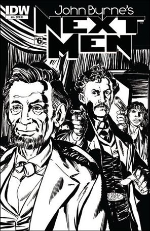 John Byrne's Next Men (2010) issue 6-B 1:10 Black and White Cover