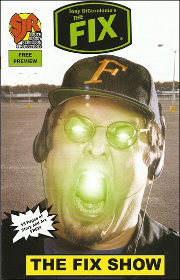 Tony DiGerolamo's The Fix issue Preview