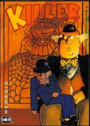 Batman: Saga of the Dark Knight (Base Set) card 54 Nemesis - Killer Croc/Scarface