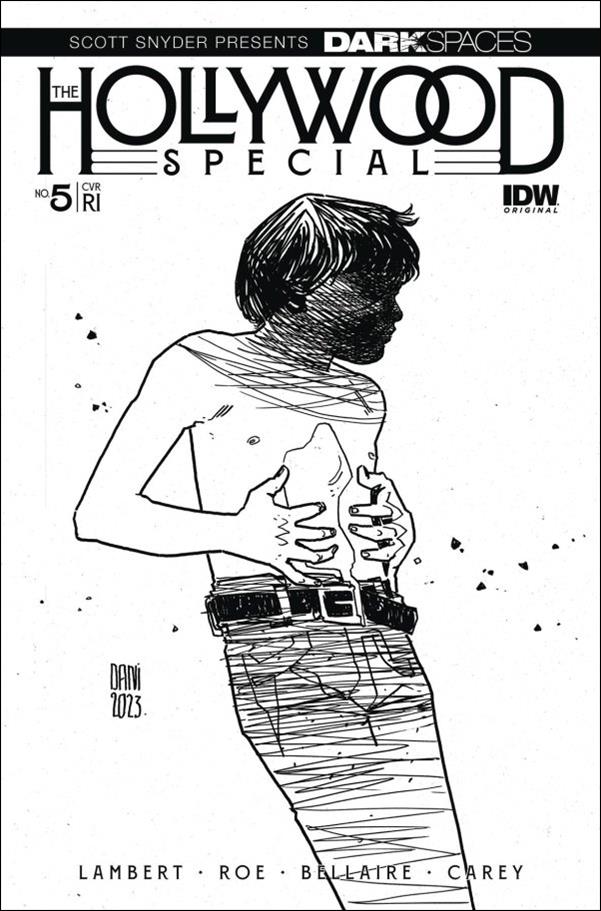 Dark Spaces: The Hollywood Special issue 5-D DaNi 1:10 B&W Cover