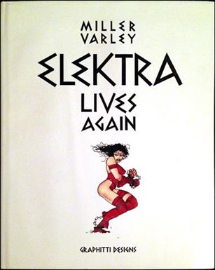 Elektra Lives Again issue nn-B Graphitti Designs Ed. (Signed by F. Miller) 1/2500