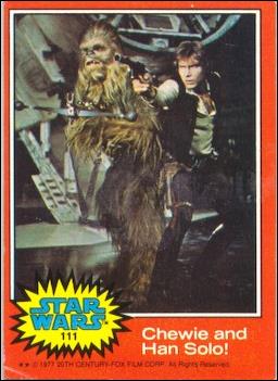 Star Wars: Series 2 (Base Set) card 111 Chewie and Han Solo!