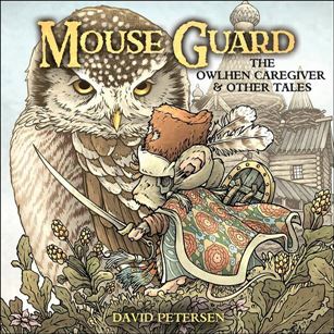 Mouse Guard: The Owlhen Caregiver Cover Image 1