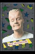 Max Headroom (Foil Subset) card 36