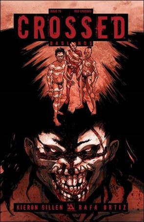 Crossed: Badlands issue 79-F Red Crossed Cover 1:3
