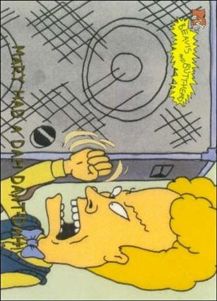 Beavis and Butt-Head (Base Set) card '6921' Mary had a Dah Dant-Dah!