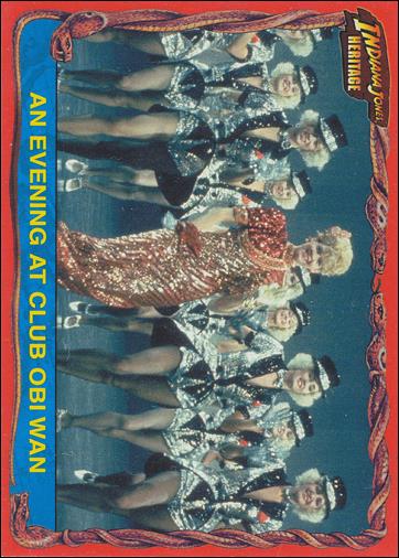 Indiana Jones Heritage (Base Set) card 28 An Evening at Club Obi Wan