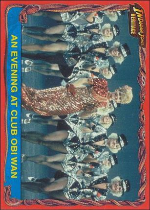 Indiana Jones Heritage (Base Set) card 28 An Evening at Club Obi Wan