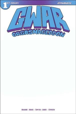 Gwar: Orgasmageddon issue 1-G Blank Authentix Cover