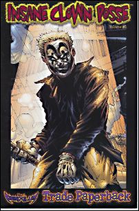 Insane Clown Posse: The Pendulum issue 1