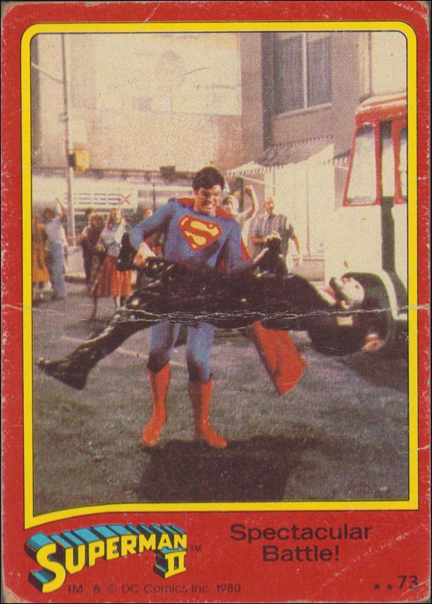 Superman II (Movie) (Base Set) card 73 Spectacular Battle!