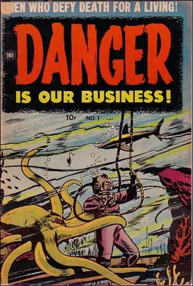 Danger is our Business issue 1