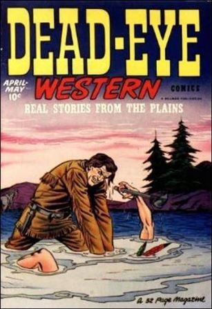Dead-Eye Western Comics issue 9