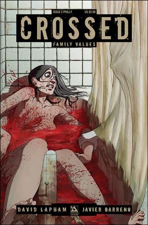 Crossed: Family Values issue 2-E Wizard World Philadelphia Cover 1/850