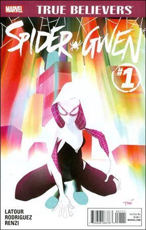 Spider-Gwen (2015/04) issue 1-H True Believers Edition