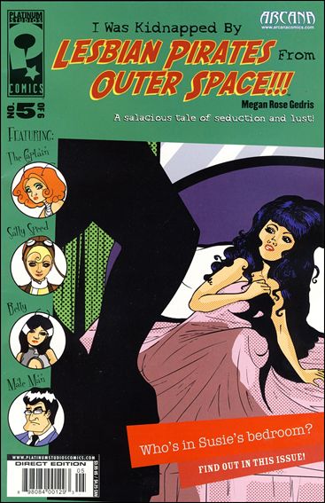 I Was Kidnapped by Lesbian Pirates from Outer Space issue 5