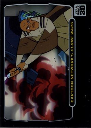 Star Wars 30th Anniversary (Animation Cel Subset) card 8 Cartoon Network's Clone Wars