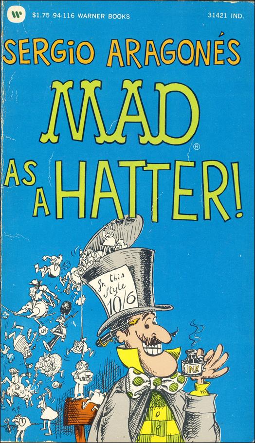 Sergio Aragones Mad as a Hatter issue nn