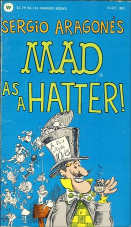 Sergio Aragones Mad as a Hatter Cover Image 1