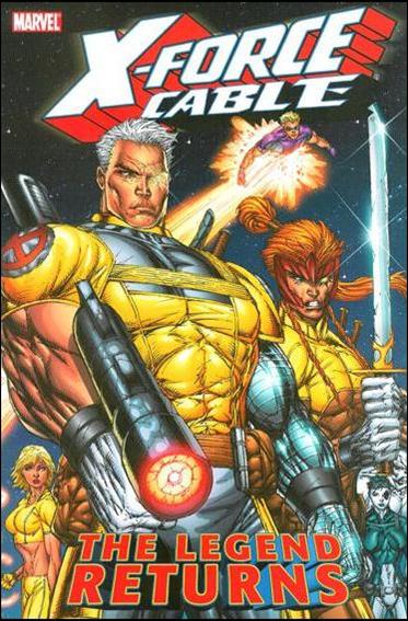 X-Force & Cable issue 1 The Legend Returns
