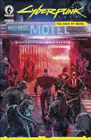 Cyberpunk 2077: You Have My Word issue 3 Jesus Hervas Cover