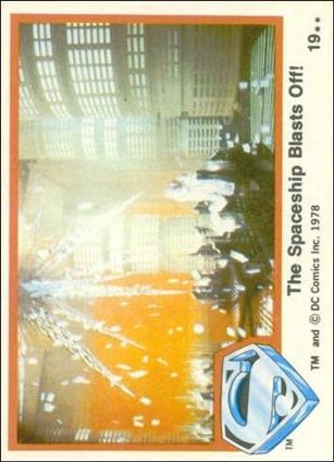 Superman (Movie) Series 1 (Base Set) card 19 The Spaceship Blasts Off!