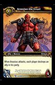 World of Warcraft: March of the Legion (Base Set) card 247 Arazzius the Cruel