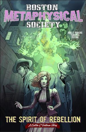 Boston Metaphysical Society: The Spirit of Rebellion Cover Image 1