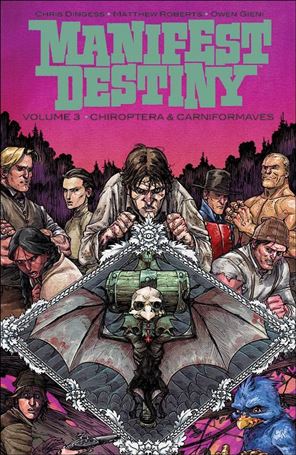 Manifest Destiny issue 3 Chiroptera & Carniformaves