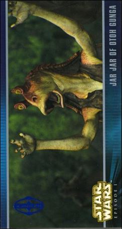 Star Wars: Episode I Widevision: Series 1 (Expansion Subset) card X-21 Jar Jar of Otoh Gunga