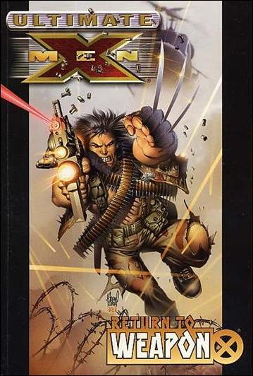 Ultimate X-Men issue 2 Return To Weapon X