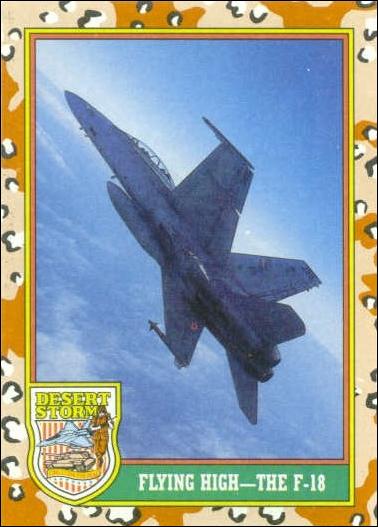Desert Storm: Series 1 (Base Set) card 27 Flying High - The F-18