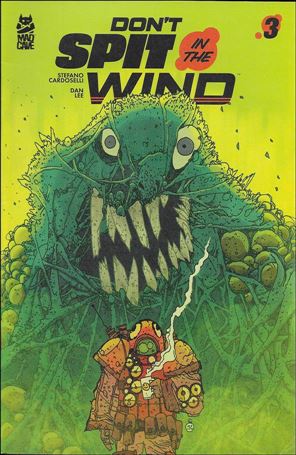Don't Spit in the Wind issue 3