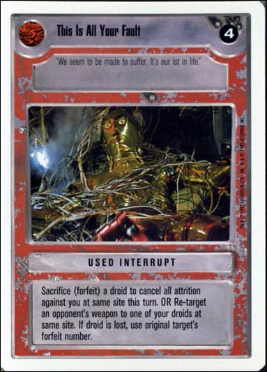 Star Wars: Premiere Unlimited (Base Set) card 280 This Is All Your Fault