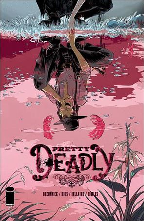 Pretty Deadly Cover Image 1