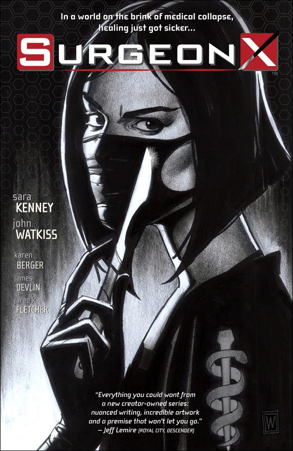 Surgeon X issue 1 The Path of Most Resistance