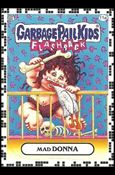 Garbage Pail Kids: Flashback Series 2 (White Border Base Set) card 11a Mad Donna