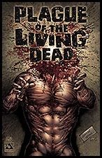Plague of the Living Dead issue 3-C Gore Cover 