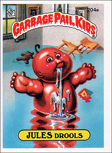 Garbage Pail Kids: Series 05 (Base Set) card 204a Jules Drools