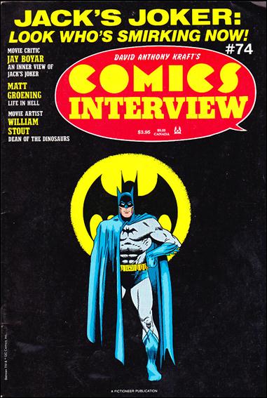 David Anthony Kraft's Comics Interview issue 74