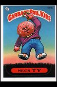 Garbage Pail Kids: Series 05 (Base Set) card 181b Neck Ty