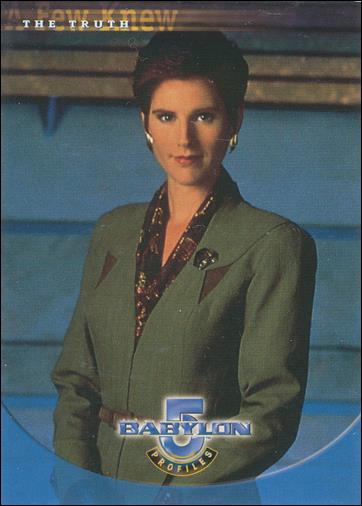 Babylon 5: Profiles (Base Set) card 16 A Few Knew: The Truth